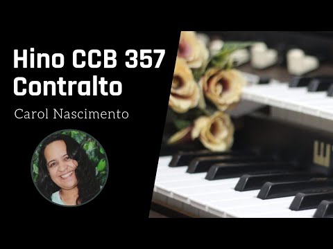 Hino CCB 357 CANTADO CONTRALTO - Face a face O verei.