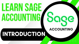 Sage Accounting Tutorial: Introduction