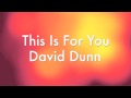David Dunn - This Is For You 