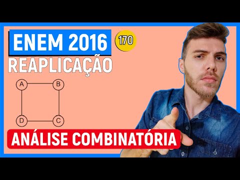 🛑170 Enem 2016 REAPLICAÇÃO - ANÁLISE COMBINATÓRIA - Para estimular o raciocínio de sua filha, um