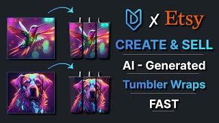 How to Create & Sell Digital Tumbler Wraps on Etsy | AI POD Design With MyDesigns