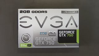 EVGA GeForce GTX 750 FTW