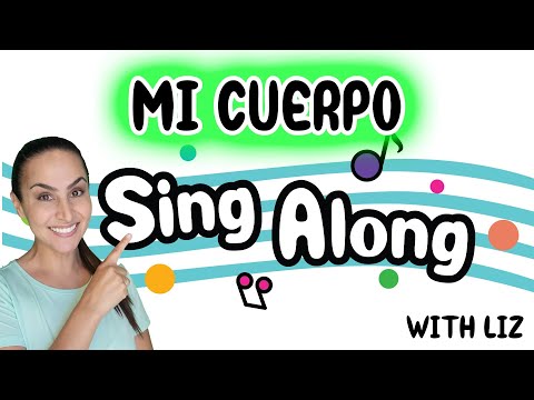 ¡Mi Cuerpo!  Spanish Body Parts Sing-Along for Babies and Toddlers | Sing, Dance, and Learn