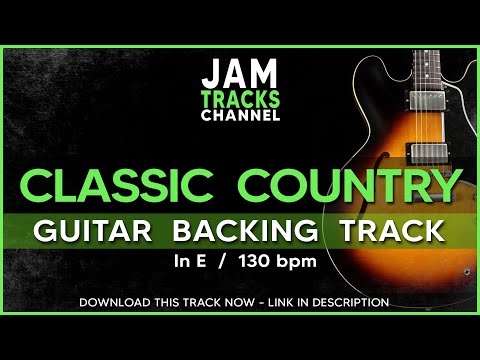 Classic Country Guitar Backing Track - Jam Track in E 130bpm