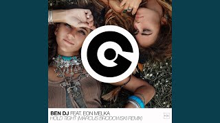 Hold Tight (Marcus Brodowski Club Mix)