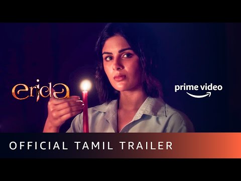 Erida - Official Tamil Trailer |  M.Nassar, Samyuktha Menon, Kishore Kumar | New Tamil Movie 2021