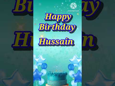 Happy birthday 🎂 Hussain |New theme 🥳 Celebrate 🎉 your special day #birthday#status #wishes#gif