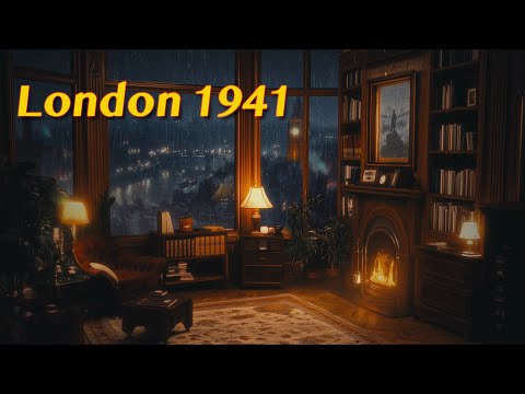 London 1941 | Ambience, Fireplace, Rain, WWII Radio Broadcasts