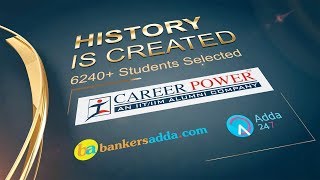 History Is Created 6240+ Career Power Students Selected In IBPS PO,CLERK, SO, IBPS RRB PO, CLERK, SO