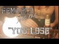 FEMAPCO feat. MOKA ONLY - YOU LOSE [Official Music Video]