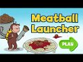 Curious George Meatball Launcher