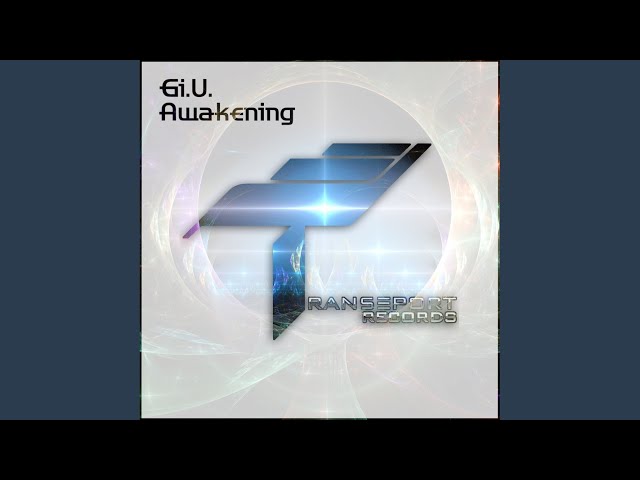 Gi.U. - Awakening (Remix Stems)