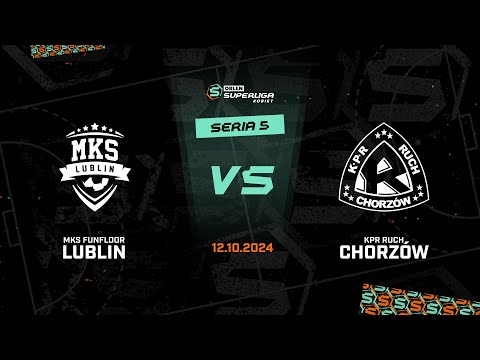 5. seria: MKS FunFloor Lublin – KPR Ruch Chorzów [SKRÓT]