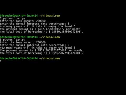 Python 3 Programming Tutorial Loan Py