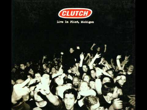 Clutch - Live in Flint, Michigan CD 1 (FULL ALBUM)