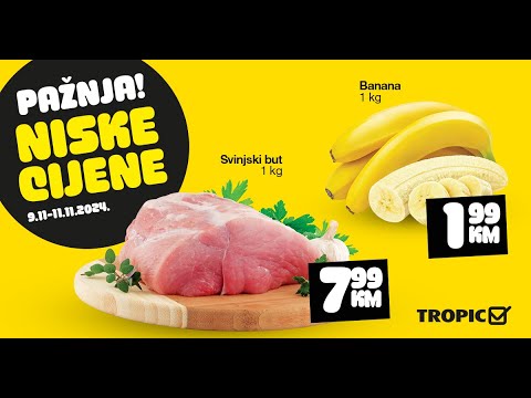 Šokantno niske cijene - Tropic market