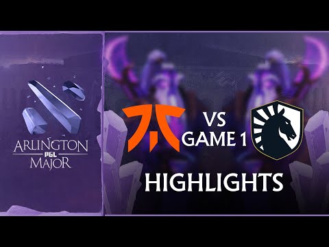 Game 1 Highlights: Fnatic vs Team Liquid (BO2) Arlington Major - Group Stage