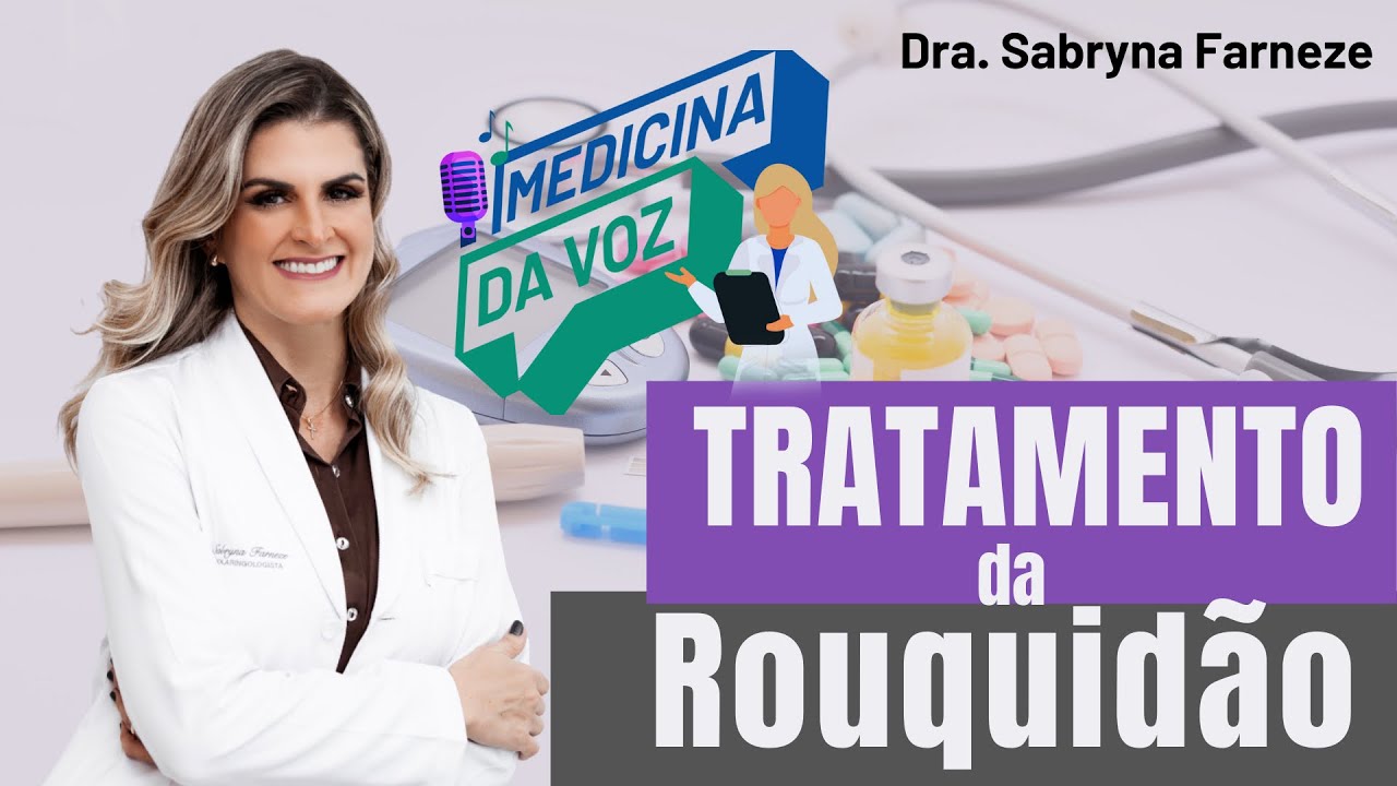 Tratamento da ROUQUIDÃO