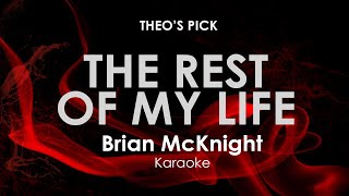 The Rest of My Life | Brian McKnight karaoke