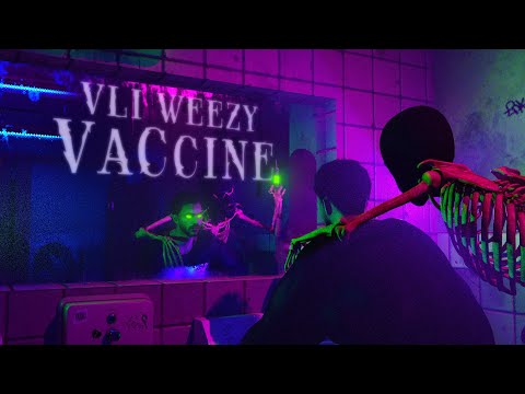VLI WEEZY - VACCINE