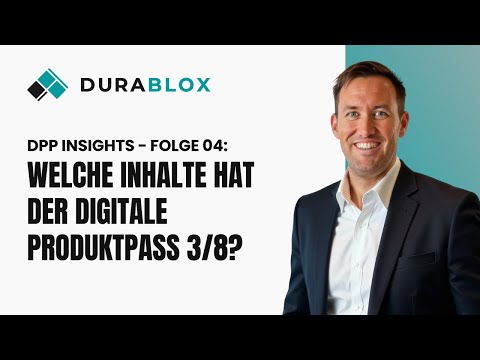 DPP Insights Folge 04: Welche Inhalte hat der DPP für Bauprodukte? (3/8)