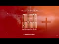 Johny Kavishe - Mwanakondoo (Official Audio)