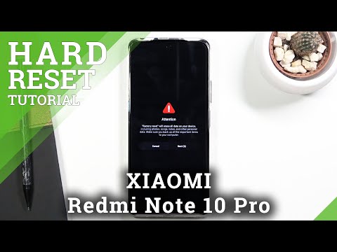 How to Factory Reset XIAOMI Redmi Note 10 Pro – Delete All Personal Data & Customized Settings