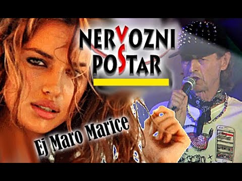 NERVOZNI POŠTAR - Ej , Maro Marice / Utopli se dušo / Iz Arhive - 2024