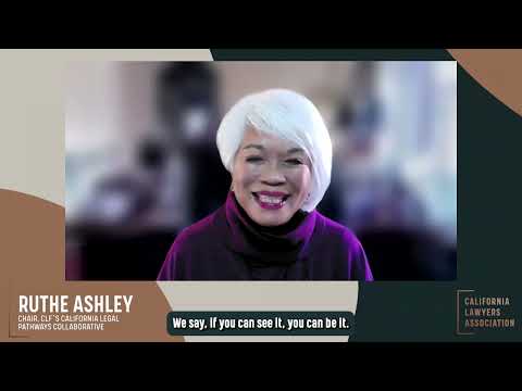 A Message From Ruthe Ashley Chair, CLF&rsquo;s California Legal Pathways Collaborative