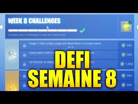 liste des defis saison 6 de la semaine 8 astuce et guide sur fortnite battle royale - fortnite astuces battle royale