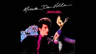 Mink DeVille - Coup De Grace (Full Album)