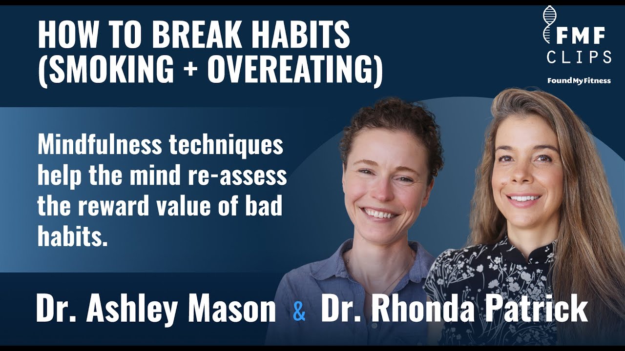 Break habits like overeating and smoking with mindfulness | Ashley Mason, Ph.D.