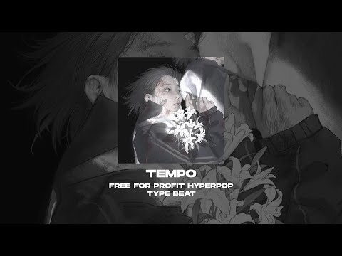 [FREE FOR PROFIT] HYPERPOP x TREEPSIDE x SQWORE x HOUSE TYPE BEAT - Tempo [prod. by WHAT?BOY]