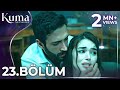 KUMA 23 Bölüm Yeni Diziler 2025 KUMA Türk Dizileri