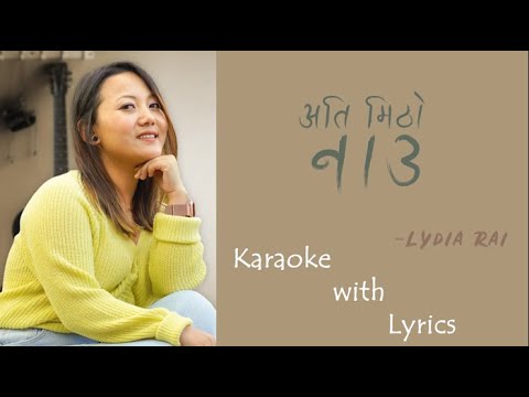Ati Mitho Naam (Lydia Rai)/ Karaoke with Lyrics