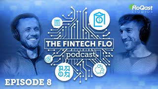 FinTech Flo - Episode 8 (5/25/23): Betting Big on Major Shifts Across All Industries