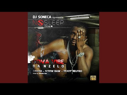 Nova Vibe (feat. Smash, Screwb & Readyn)