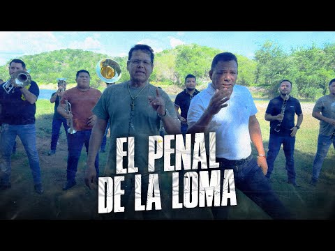 El Penal de La Loma - Los Ex de La Banda