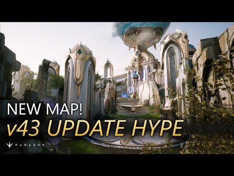 Paragon v43 Update Hype