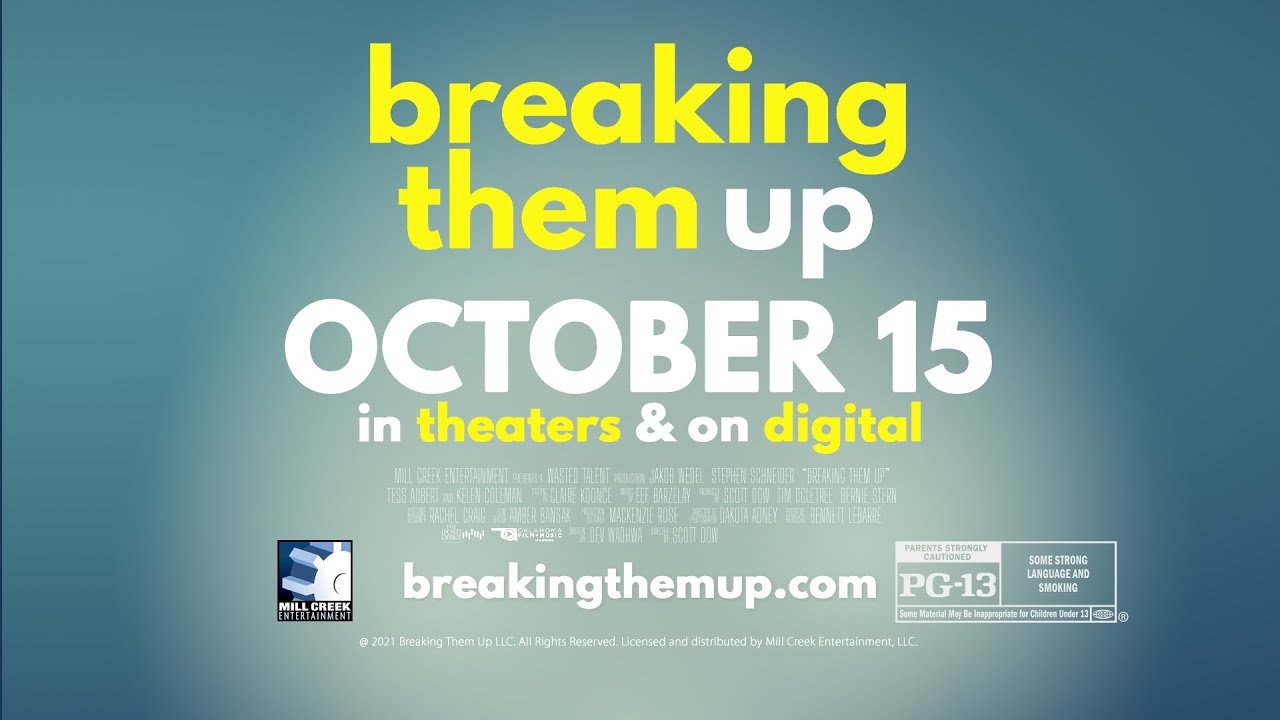 Breaking Them Up - Trailer