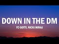 Yo Gotti Nicki Minaj Down In The DM Lyrics
