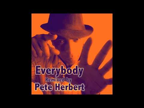 Everybody - Remixed by Pete Herbert (Artist: Andre Espeut)