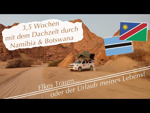 Mit dem Dachzelt durch Namibia & Botswana, Reisereportage mit Geländewagen