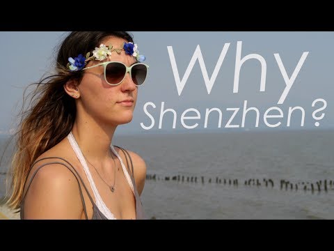 Why I moved to Shenzhen, China