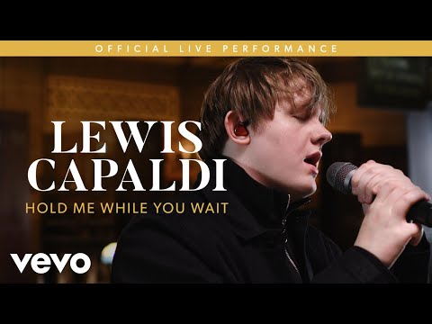 Lewis Capaldi - Hold Me While You Wait (Live) | Vevo LIFT
Lewis Capaldi - Hold Me While You Wait (Live) | Vevo LIFT