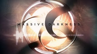Imagine Music - Massive Darkness [The Nucleus]