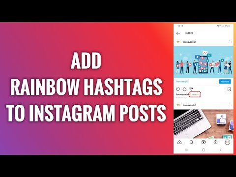 How To Add Rainbow Hashtags To Instagram Posts