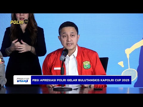PBSI APRESIASI KEJUARAAN BULUTANGKIS KAPOLRI CUP 2025