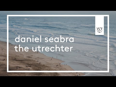 [Trance] Daniel Seabra - The Utrechter [Singularity Records]