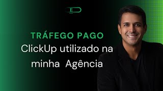 ClickUp para uma Agência de Tráfego Pago
